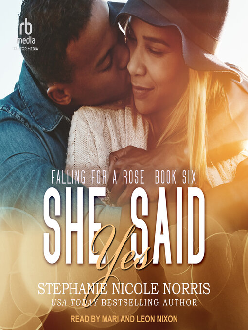 Title details for She Said Yes by Stephanie Nicole Norris - Available